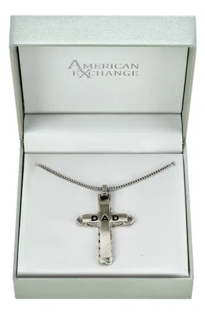 American Exchange Stainless Steel Dad Engraved Cross Pendant Necklace In Metallic