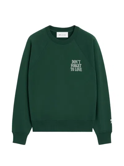 Ami Alexandre Mattiussi Cotton Don't Forget To Love Sweatshirt In Green