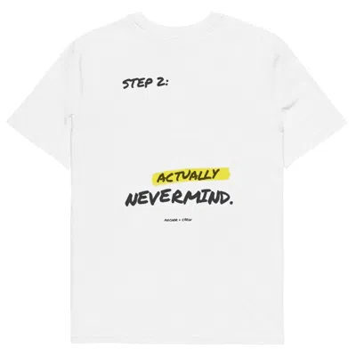 Anchor & Crew White Actually Nevermind Annotations Organic Cotton T-shirt - Women