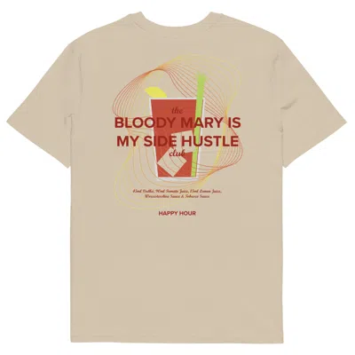 Anchor & Crew Neutrals Desert Dust Bloody Mary Is My Side Hustle Club Organic Cotton T-shirt - Men