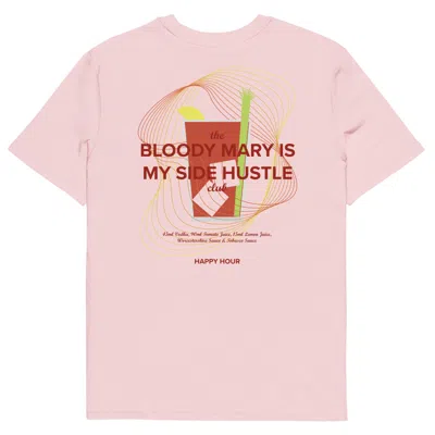 Anchor & Crew Pink / Purple Cotton Pink Bloody Mary Is My Side Hustle Club Organic Cotton T-shirt - Men In Pink/purple