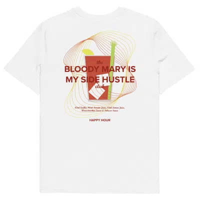 Anchor & Crew White Bloody Mary Is My Side Hustle Club Organic Cotton T-shirt - Men