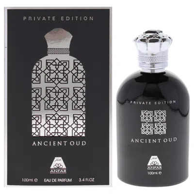 Anfar Private Edition - Ancient Oud For Men 3.4 oz Edp Spray