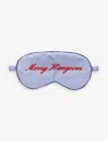 Anna + Nina Merry Hangover Slogan-embroidered Cotton Sleeping Mask