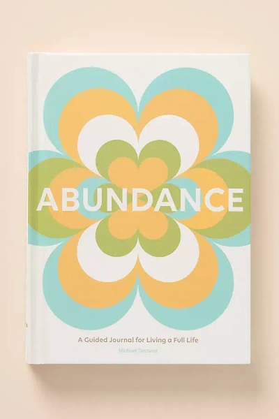 Anthropologie Abundance: A Guided Journal For Living A Full Life