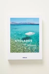 ANTHROPOLOGIE THE CYCLADES: GREEK ISLAND PARADISE