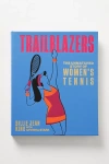 ANTHROPOLOGIE TRAILBLAZERS: THE UNMATCHED STORY OF WOMEN'S TENNIS JACKET