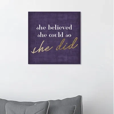 Art Remedy She Could She Did Purple By Oliver Gal - Textual Art Print On Canvas In Purple;gold