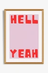 Artfully Walls Hell Yeah Wall Art