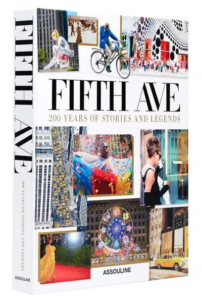 ASSOULINE '5TH AVENUE: 200 YEARS OF STORIES & LEGENDS' BOOK