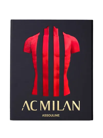 Assouline Ac Milan Ultimate Book In Multi