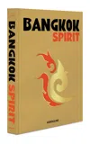 ASSOULINE BANGKOK SPIRIT