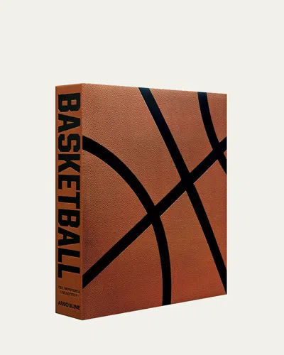 Assouline Basketball: The Impossible Collection Book By Howard Beck