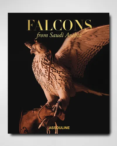 Assouline Falcons From Saudi Arabia (ultimate Collection) Book By Tracy Gray In Black