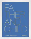 Assouline Father And Child Book By Claiborne Swanson Frank In Blue