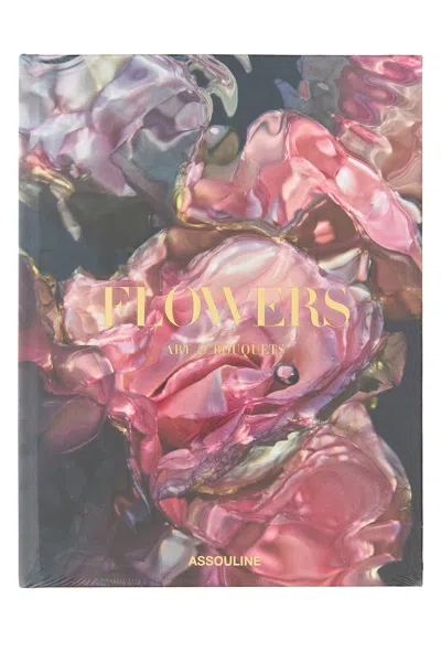 Assouline Flowers: Art & Bouquets