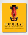 Assouline Formula 1: The Impossible Collection (2nd Edition) Book By Brad Spurgeon