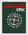 Assouline Iceland Epic Book By Erika Owen In Green