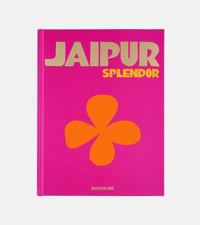 Assouline Jaipur Splendor Book In Fuchsia