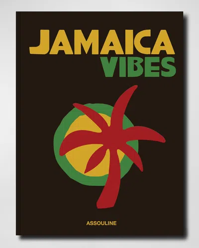 Assouline Jamaica Vibes Book By Lisa Lovatt-smith In Black