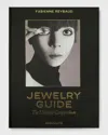 Assouline Jewelry Guide: The Ultimate Compendium Coffee Table Book By Fabienne Reybaud