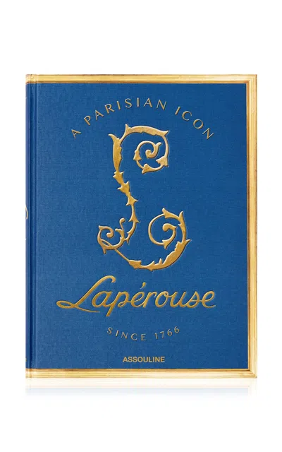 Assouline - Lapérouse: A Parisian Icon Since 1766 - Blue