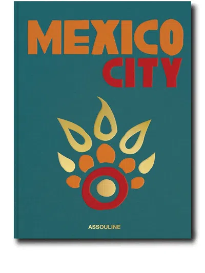 ASSOULINE MEXICO CITY BOOK