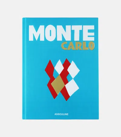 Assouline Monte Carlo By S�gol�ne Cazenave Manara Book In Blue