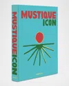 Assouline Mustique Icon Book By Dylan Jones In Multi
