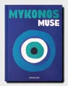 Assouline Mykonos Muse Hardcover Book In Multi