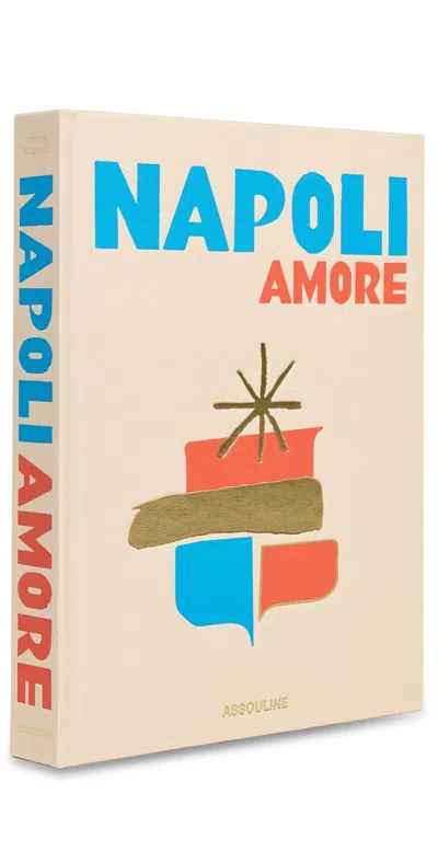 ASSOULINE NAPOLI AMORE BOOK BEIGE