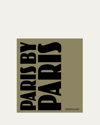 Assouline Paris By Paris Book By Ariel Wizman And Harold Cobert In Multi