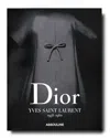 Assouline Publishing Dior By Yves Saint Laurent Book