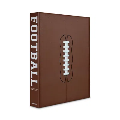 Assouline Publishing Football: The Impossible Collection In Brown