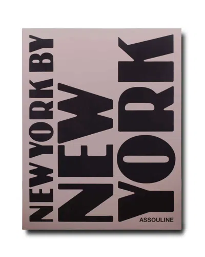 Assouline Publishing New York By New York Book