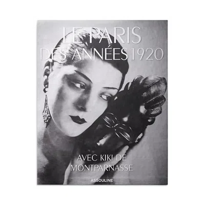 Assouline Publishing Paris In The 1920s With Kiki De Montparnasse Book In Gray