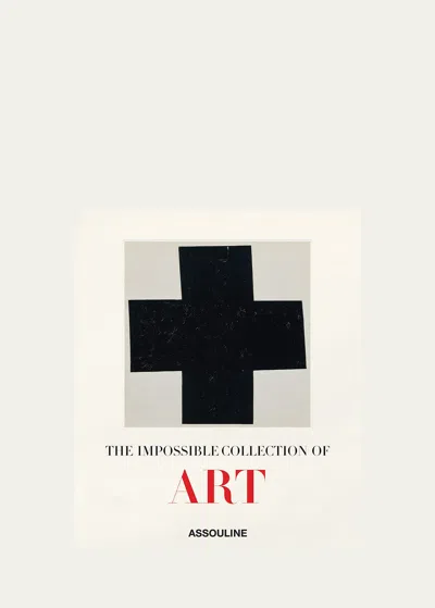 Assouline Publishing The Impossible Collection Of Art 2nd Edition Book In White