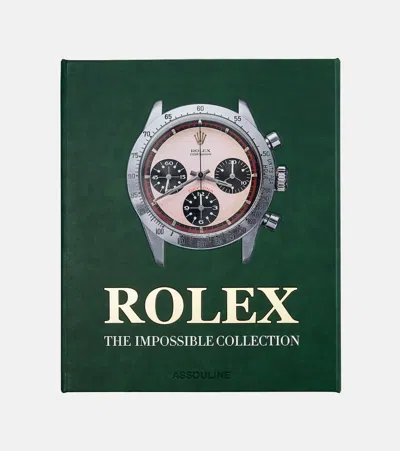 Assouline Rolex: The Impossible Collection In Green