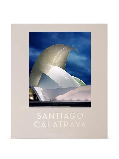 Assouline Santiago Calatrava Book In Multi