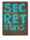 Assouline Secret Stays, Pioneering Host Of The New Chic Book