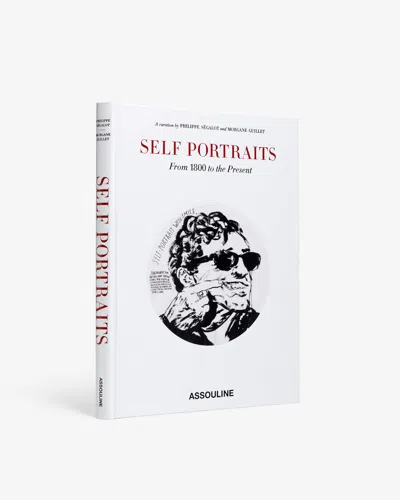 Assouline Self Portraits: From 1800 To The Present In White