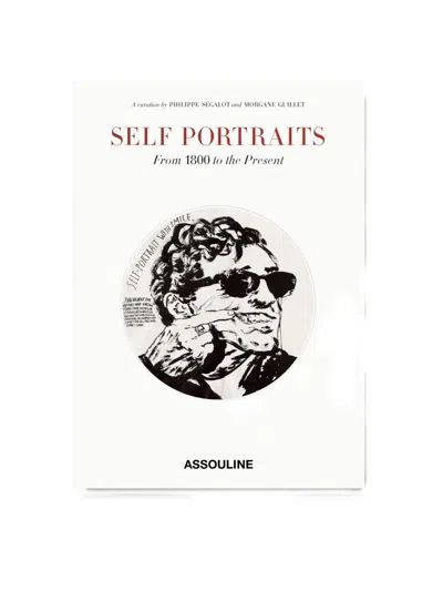 ASSOULINE SELF PORTRAITS: FROM 1800 TO THE PRESENT BOOK