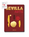 Assouline Sevilla Arte By Paul-maxime Koskas Hardcover Book