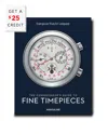 Assouline The Connoisseurs Guide To Fine Timepieces: European Watch Company Book By Robin Swithinbank