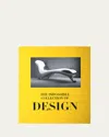 Assouline The Impossible Collection Of Design Book By Frederic Chambre
