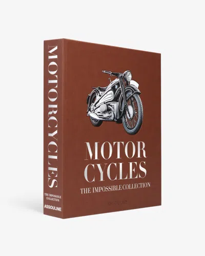 Assouline The Impossible Collection Of Motorcycles (2nd Edition)