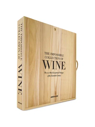 Assouline The Impossible Collection Of Wine Book In Neutral