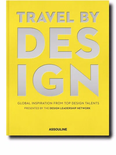 Assouline Travel By Design Book In Multi