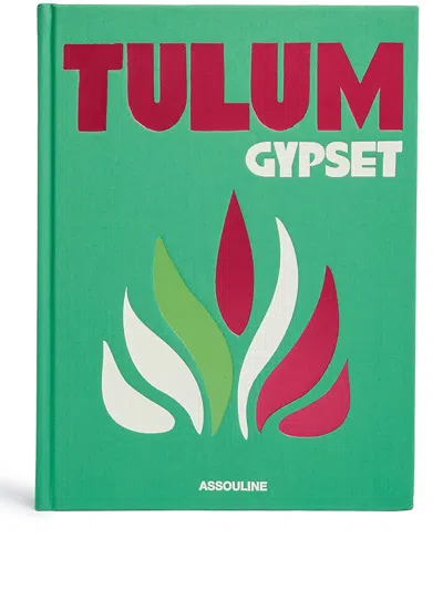 Assouline Tulum Gypset Book In Green