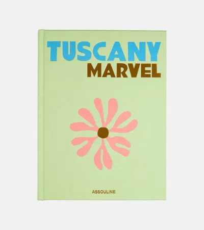 Assouline Tuscany Revealed Coffee Table Book In Multi